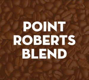 Point Roberts Blend